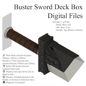 Peut inclure: Modèle imprimé en 3D d'une boîte de jeu de cartes Buster Sword, une grande boîte en forme d'épée pour ranger des cartes à jouer et des dés. La boîte est en plastique noir et possède une poignée en bois brun. La boîte mesure 38 cm de long, 8,4 cm de large et 26 cm de haut. La boîte est dotée d'une fermeture magnétique et peut contenir jusqu'à 200 cartes de taille standard à double gaine.