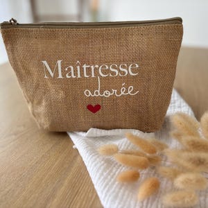 Cadeau maîtresse, cadeau personnalisé maîtresse, cadeau de fin d'année, trousse, pochette, trousse personnalisée, pochette personnalisée
