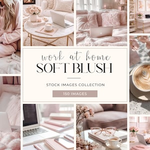 May include: A collection of images in a soft blush colour scheme, featuring laptops, coffee, flowers, and home office settings. The central text reads "work at home SOFT BLUSH STOCK IMAGES COLLECTION 150 IMAGES."