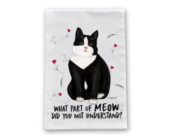 Meow Tuxedo Cat Flour Sack Dish Towel
