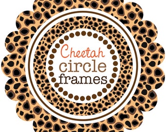 Digital Clip Art - Circle Frames in Cheetah Pattern