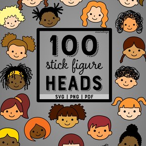 May include: A set of 100 stick figure heads in various colors and hairstyles. The heads are all smiling and have simple features. The text "100 stick figure HEADS" is written in black on a white background. The text "SVG | PNG | PDF" is written below the main text.