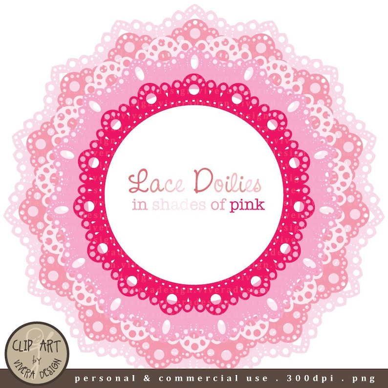 May include: A circular design featuring layered lace doilies in varying shades of pink. The central doily is a vibrant fuchsia, with the text "Lace Doilies in shades of pink" inside. The design is set against a white background.
