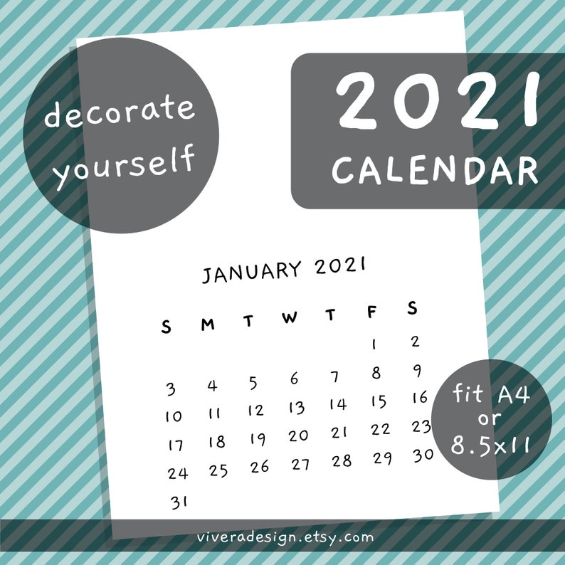 A4 or Letter Sized Instant Download PNG /& PDF Blank Printable 2021 Calendar Decorate Yourself DIY