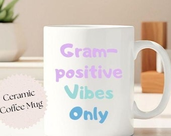 Taza de café de microbiología, regalo científico divertido, taza de bacterias, vibras Gram positivas, taza de microbiólogo, regalo para estudiantes de biología, taza con humor de laboratorio