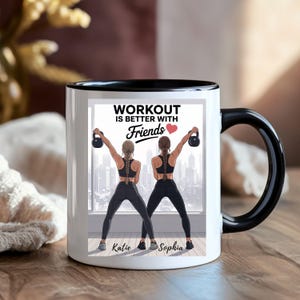 Workout Is Better With Friends Mug, Personalized Gym Mug, Fitness Gift, Custom Friendship Mug, Best Friend Gift, Fitness Lover Gift