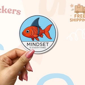 Mindset is everything Aufkleber - motivierender Haifisch-Vinyl-Aufkleber, lustiger positiver Zitataufkleber, glänzend oder holographisch