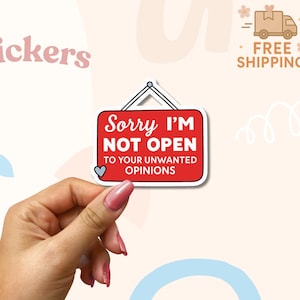 Sticker Not Open to Opinions – grappig vet rood bord vinyl – Sassy sticker cadeau laptop, dagboek of waterfles