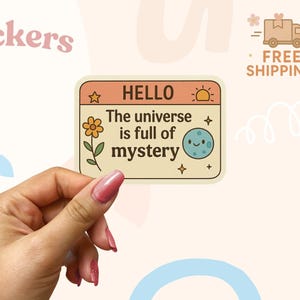 Adesivo Mystery Universe - Adesivo in vinile con citazione retrò sullo spazio, adesivo di positività cosmica per notebook, laptop, bottiglia d'acqua