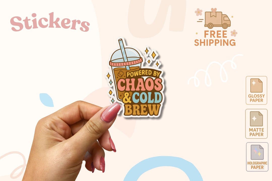 Chaos & Cold Brew Sticker - Funny Iced Coffee Vinyl Decal- U.S. Duty ...