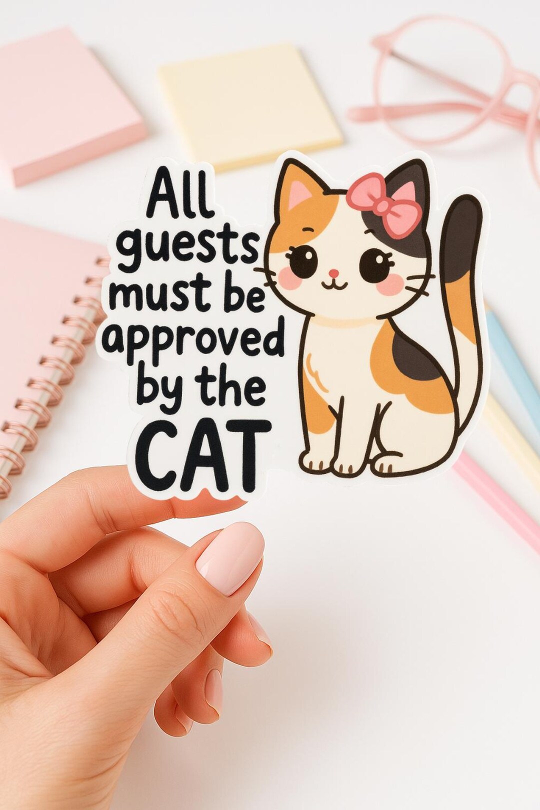 All Guests Must Be Approved by the Cat Sticker – Funny Cat Vinyl Decal ...