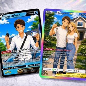May include: Two custom trading cards featuring anime-style illustrations. The left card shows a person holding a car key and license with the text New Driver. The right card shows a couple standing in front of a house with the text The Sampsons.