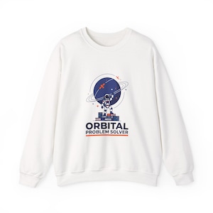 Orbital Problem Solver Sweatshirt | astronaut mission patch, space science nerd