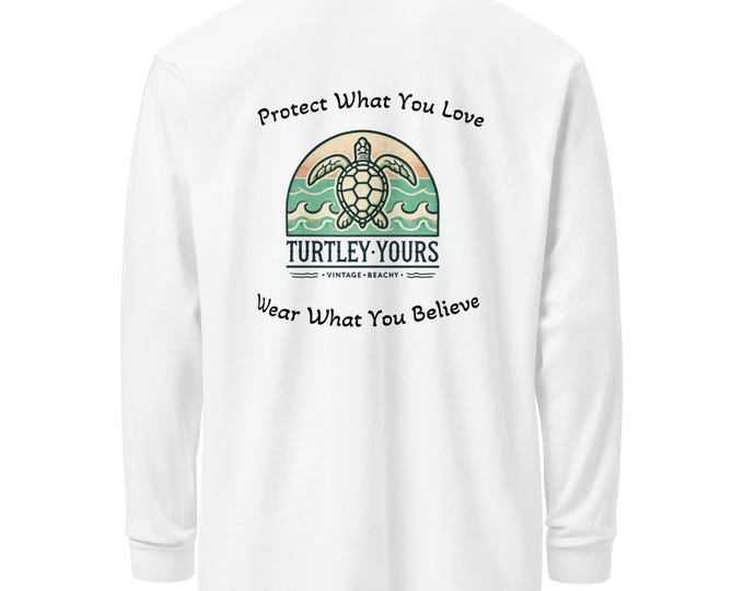 Featured listing image: Turtley Yours | “Protect What You Love” Sea Turtle Shirt | Vintage Beachy Awareness Shirt Garment-dyed heavyweight long-sleeve shirt