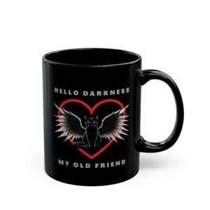 Hello Darkness My Old Friend, Black Cat with Angel Wings, Steampunk, Gift Mug, Alternative Home Decor, Gothic Kitchenware, Gothic Black Mug
