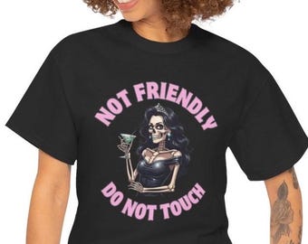 Non amichevole, maglietta con vibrazioni gotiche e streghesche, maglietta da donna scheletro, maglietta unisex steampunk, abbigliamento gotico divertente e impertinente, abbigliamento alternativo