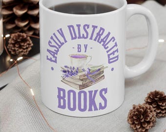 Distracted by Books, Reading Mug, Book Lovers, Gifts for Readers, Coffee Cup for Home, Mug for Bibliophiles, Literary-Themed Drinkware