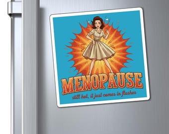 Imán de mujer menopáusica atrevida, regalo divertido para la menopausia, "Retrocede lentamente", imán humorístico para la nevera, decoración para la crisis de la mediana edad, salud femenina