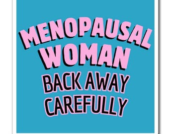 Imán para mujer menopáusica, regalo divertido para la menopausia, "Retrocede lentamente", imán humorístico para el refrigerador, decoración para la crisis de la mediana edad, salud femenina