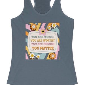 Women&#39;s Empowerment Self Love Racerback, Mental Health Gift, You Matter, Self Care Message Shirt, Tank Top