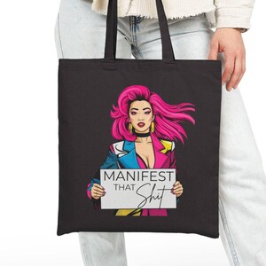 Manifest That Shit, Pop Art, Borsa in tela di cotone leggero, Borsa motivazionale, Borsa ecologica chic, Regalo per lei, Borsa della spesa