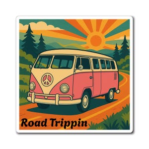 Retro, Hippie, Groovy, Vintage Van, Traveling, Sunshine, Road Trip, Boho Gift Wanderer, Fridge Decor, Kitchen, Locker, Magnet