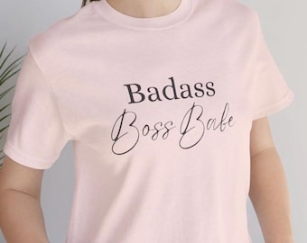 Boss Babe Shirt, Women Empowerment Shirt, and Girl Boss Tee, Empowered Woman Top, She-E-O Shirt