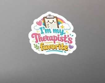 Jag är min terapeuts favorit Kiss-Cut vinyldekal | Humor om mental hälsa, Tumbler-klistermärke, Laptopdekal