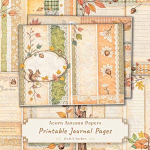 Könnte beinhalten: Druckbare Journalseiten mit Herbstthema, mit Eicheln, Blättern und einem Eichhörnchen-Design. Die Seiten sind ca. 28 x 22 cm groß und enthalten den Text "Acorn Autumn Papers Printable Journal Pages".
