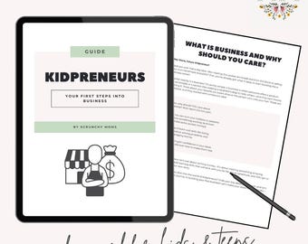 Kidpreneurs Guide - A Beginner's Guide to Entrepreneurship for Kids - Digital