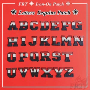 May include: A collection of iron-on letter patches in a bold, block font. Each letter is a combination of black, white, and red sequins. The patches are arranged on a red background, with the text "FRT Iron-On Patch" and "Letters Sequins Patch" at the top.