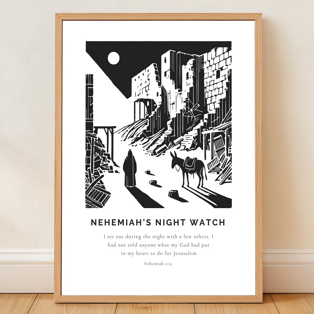 Watch Night Scriptures Nehemiah's Night Watch Scripture Print: Black and White Christian Art ...