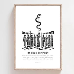 May include: Black and white framed art print featuring a stylized depiction of a bronze serpent on a pole, with figures below. The text "BRONZE SERPENT" and a biblical quote are included. The artwork is in a minimalist style.