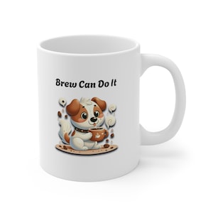 Süße Hundekaffeetasse, brew kann es Becher, Haustier-Liebhaber-Geschenk, lustige Hundebecher, Hundemama-Geschenk, Tierliebhaber-Kaffeetasse, Keramikbecher