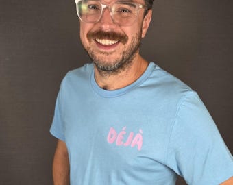 Camiseta unisex azul bebé Déjà Vu