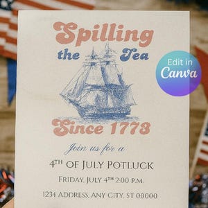 以下が含まれることがあります： 「Spilling the Tea Since 1773」のテキストと青い船のイラストが描かれたクリーム色の招待状。7月4日のポットラックパーティーの招待状で、RSVP情報が記載されています。