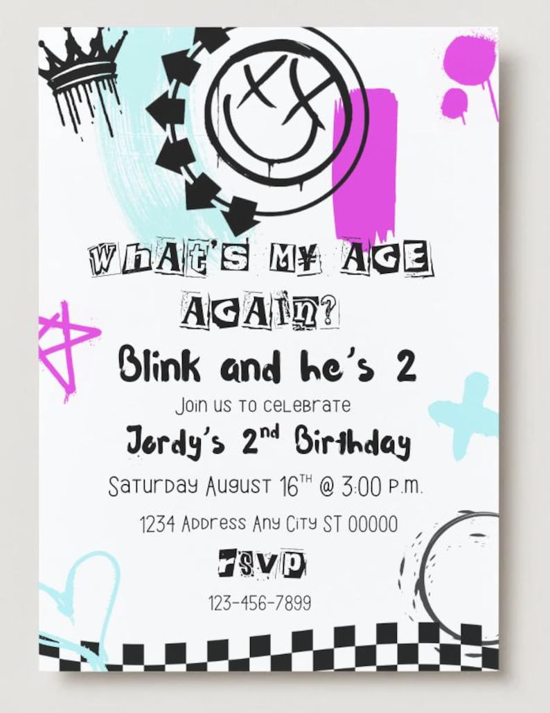 May include: White invitation card with a black and white checkered border, featuring the text "What's My Age Again?" and "Blink and he's 2". Includes event details for Jordy's 2nd birthday, with a RSVP phone number.