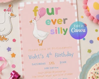 Silly Goose Birthday Invitation Template, Four Ever Silly Birthday Party Invite, Goose Theme 4th Birthday, Pink Goose Editable Invite