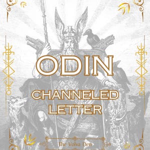 Pode incluir: Ilustração em estilo vintage de Odin, o deus nórdico, segurando uma lança. O texto "ODIN CHANNELED LETTER" é exibido em destaque. A imagem apresenta elementos decorativos dourados e o texto "The Volva Den".