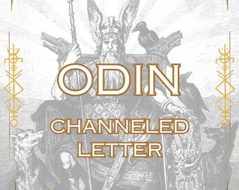 Odin Channeled Message | The All-Father | Norse Gods Channeled Letter 1 to 5 Paragraphs