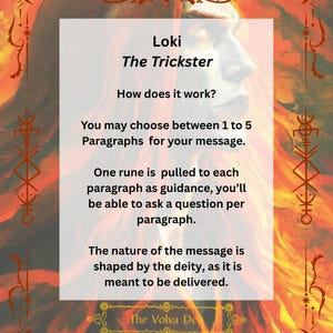 May include: A digital graphic featuring a profile illustration of a figure with long red hair, framed by an ornate border with moon symbols. The central white text box reads: Loki The Trickster, How does it work? You may choose between 1 to 5 Paragraphs for your message. One rune is pulled to each paragraph as guidance, you&rsquo;ll be able to ask a question per paragraph. The nature of the message is shaped by the deity, as it is meant to be delivered. The Volva Den.