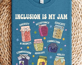 Inclusion Is My Jam Shirt, Special Education Teacher Shirt, Autism Teacher Gift, Para Shirt, Para Gift Shirt, Autism Awareness Shirt