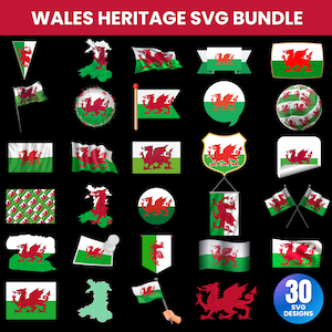 Op de afbeelding: Een verzameling van 30 SVG-ontwerpen met de Welshe vlag en het rode drakenembleem. De ontwerpen omvatten vlaggen, banners en andere decoratieve elementen in groen, rood en wit. De tekst "WALES HERITAGE SVG BUNDLE" staat bovenaan.
