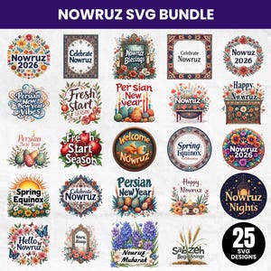 Puede incluir: Colección de 25 diseños SVG con temática de Nowruz. Los diseños incluyen coronas florales, marcos decorativos y elementos de texto como "Nowruz 2026", "Happy Nowruz" y "Persian New Year". La paleta de colores es vibrante.