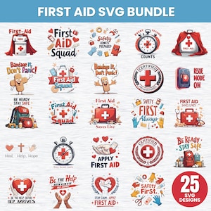 Puede incluir: Una colección de 25 diseños SVG con temática de primeros auxilios. Los diseños incluyen cruces médicas, botiquines de primeros auxilios y frases como "First Aid Squad" y "Safety First". La paleta de colores es roja, blanca y azul.