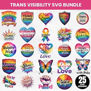 Op de afbeelding: Een verzameling van 25 SVG-ontwerpen met thema's van trans zichtbaarheid en trots. De ontwerpen bevatten harten, vlinders en tekst zoals "Trans Strong", "Shine Bright" en "Love is Love", in diverse kleuren.
