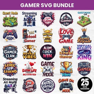 Op de afbeelding: Een Gamer SVG-bundel met 25 ontwerpen. De ontwerpen omvatten gamecontrollers, tekst zoals "Game On Mode", "Pro Gamer Life" en "Level Up Legend", en andere gaming-gerelateerde graphics in verschillende kleuren.