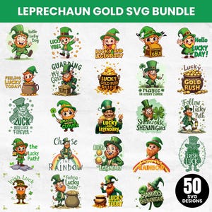 May include: A collection of 50 SVG designs featuring leprechauns, pots of gold, and lucky charms. The designs include text such as "Lucky Vibes," "Lucky Gold Rush," and "Irish Luck." The images are in green, gold, and brown.