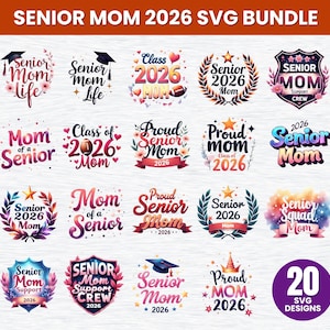 Senior Mom 2026 SVG, Klasse von 2026 Senior SVG, 2026 Senior Mom Shirt Design, Abschluss SVG Bundle, Senior 2026 png, jpg, pdf-Dateien