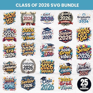 Puede incluir: Una colección de 25 diseños SVG con temas de graduación. Los diseños presentan frases como "Clase de 2026", "Senior 2026" y "Futuro Graduado 2026", en varios estilos coloridos, perfectos para proyectos de graduación.
